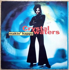 Crystal Waters - Makin' Happy