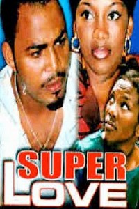 Super Love - Movie