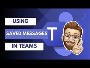 Use Saved Messages in Microsoft Teams - BOOST YOUR PRODUCTIVITY!