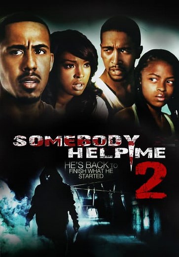 Somebody Help Me 2 (2010)