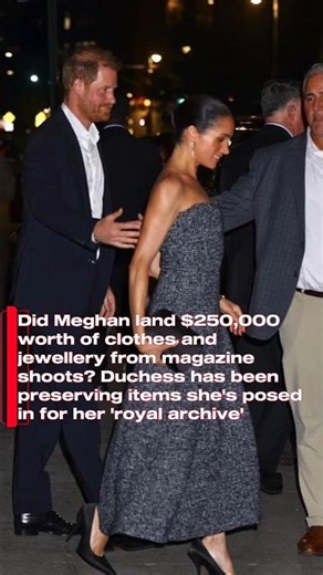 Did Meghan land $250,000 worth of clothes and jewellery from magazine shoots?