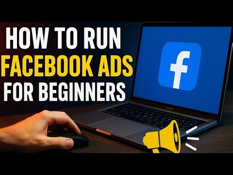 How To Run Facebook Ads For Beginners (Full Guide)