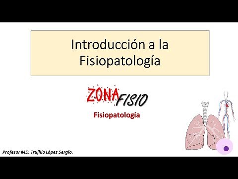 FISIOPATOLOGÍA: INTRODUCCIÓN