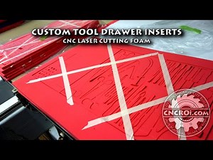 Custom Foam Drawer Inserts: CNC Laser Cut