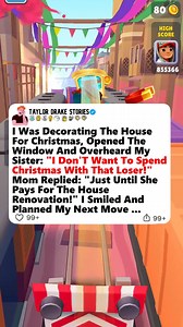 75K views · 1K reactions | I Was Decorating The House For Christmas, Opened The Window And Overheard My Sister: "I Don'T Want To Spend Christmas With That Loser!" Mom Replied: "Just Until She Pays For The House Renovation!" I Smiled And Planned My Next Move ... | Taylor Drake | Facebook