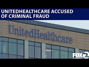 UnitedHealthcare under investigation for criminal fraud