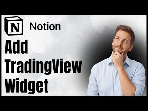 How To Add A Tradingview Widget In Notion