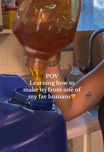 Making Tej: A New Recipe Experience with My Mom