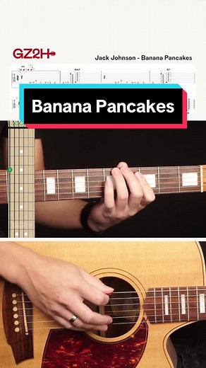 Banana Pancakes Guitar Tutorial by Jack Johnson