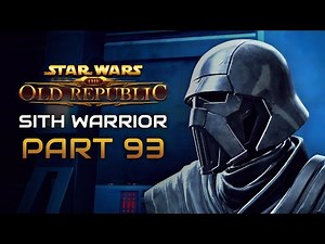 Star Wars: The Old Republic Playthrough | Sith Warrior | Part 93: Run for the Shadows
