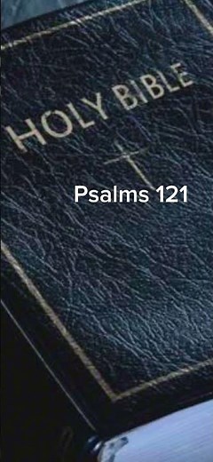 Psalms 121 (NIV) The Audio Bible