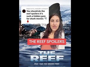 The Reef (2010) Full Movie Spoilers