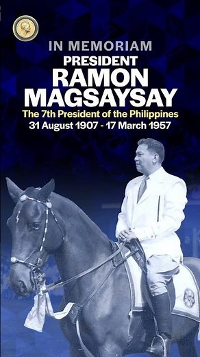 President Ramon Magsaysay's 69th Death Anniversary