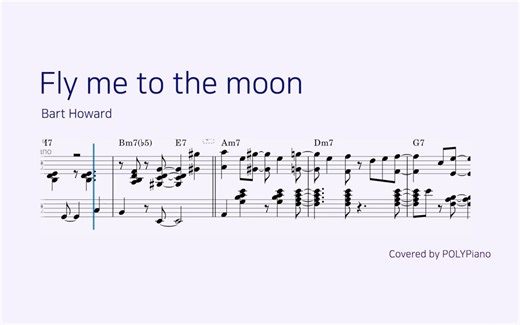 爵士钢琴⟪ Fly me to the moon ⟫ Bossanova (Latin) Piano cover 钢琴谱子