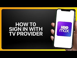 How To Sign In With TV Provider In HBO Max App 2025! Tutorial
