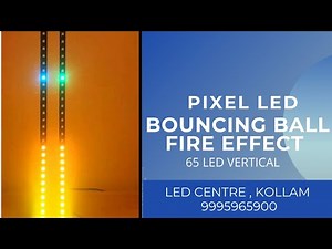 HOW TO SETUP BOUNCING BALL / FIRE EFFECT IN PIXEL LED USING ARDUINO. LED CENTRE- 9995965900