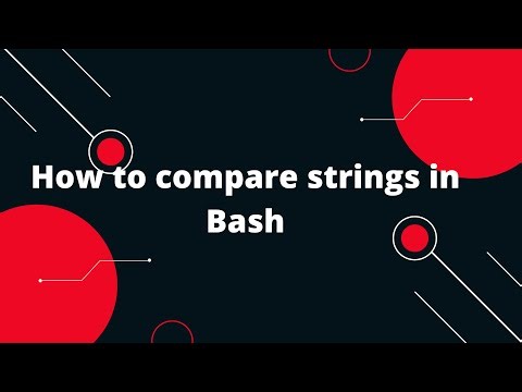 Bash Scripting Tutorial #25 How to compare strings in Bash