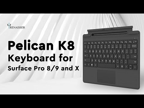 BEST Surface Pro 9/Surface Pro 8 Keyboard Alternative | RENAISSER Pelican K8 Keyboard