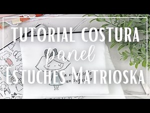 Flat Case Tutorial | Alúa Cid Panel Sewing | Detailed Step-by-Step for Beginners