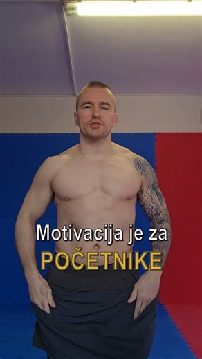 MOTIVACIJA JE ZA POCETNIKE!!