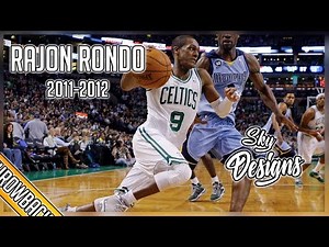 Rajon Rondo THROWBACK 2011-2012 Season Highlights // 11.9 PPG, 11.7 APG, 4.8 RPG