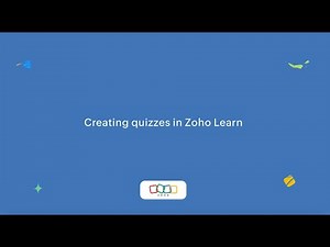 Creating quizzes in Zoho Learn