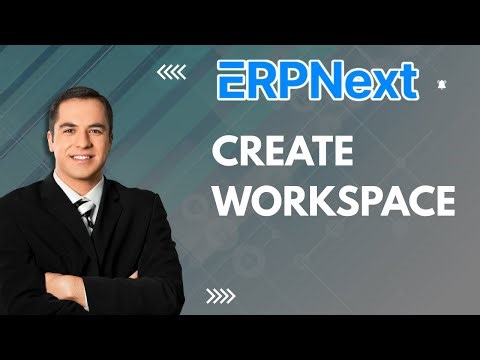 How to Create Workspace in ERPNext | Easy Guide 2025