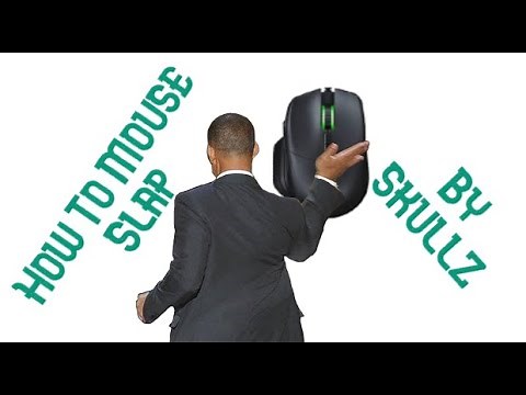 How to Mouse Slap