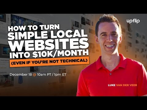 How to Turn Simple Local Websites Into $10K/Month, Even If You’re Not Technical