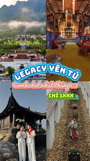 1 em combo quá là tuyệt vời cho các bác du xuân Yên Tử tháng 3 này #tripifytourist #reviewdulich #legacyyentu #chuadongyentu