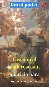 Oración al poderoso San Aparicio para recuperar lo perdido o robado (un amor, mascotas, objetos...)- Oraciones Poderosa #OracionPoderosa #OracionesMilagrosas #SanJose #SanMiguelArcange #SanCipriano #VirgenMaría #María | Oracion Poderosa