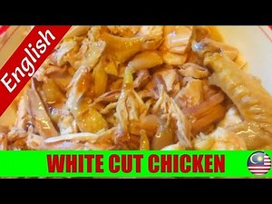 How To Cook: TASTY CHINESE WHITE CHICKEN