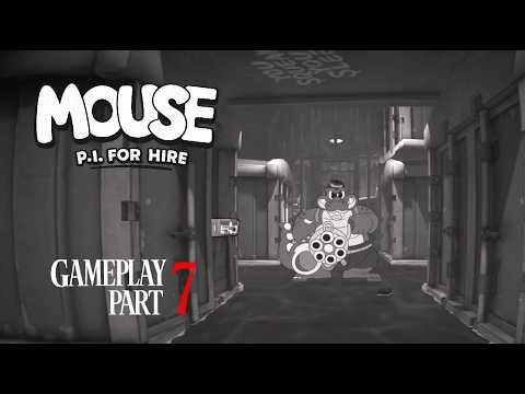 7. Gatling Gator in the Sewer [4k 60FPS] MOUSE P.I. FOR HIRE - No Commentary Gameplay Part 7