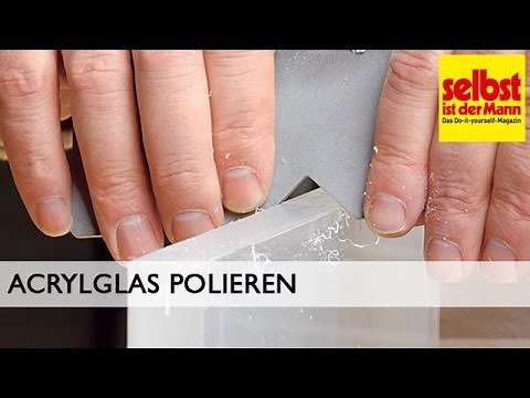 Acrylglas polieren