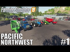 HUGE MACHINES | The Pacific NorthWest | Timelapse #1 | Farming Simulator 19 Timelapse