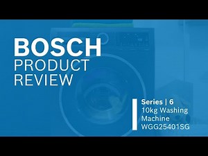 Bosch Product Review - Series 6 Washing Machine WGG25401SG