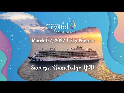 2027 Crystal Conference Announcement | Sky Princess