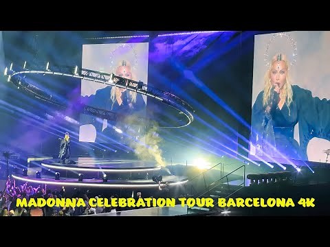MADONNA CELEBRATION TOUR BARCELONA 4K FULL