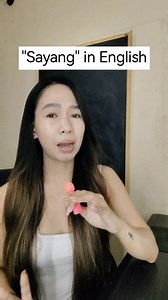 "Sayang" in English #englishclass #learnenglish #englishexpressions #englishtranslation | Winma Carvajal