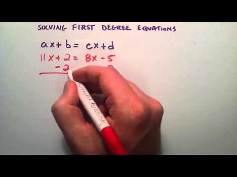 How to Solve First Degree Equations , ax + b = cx + d , Intermediate Algebra , Lesson 38