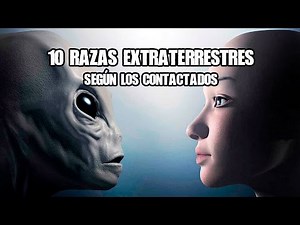 10 Extraterrestrial Races According to Contactees