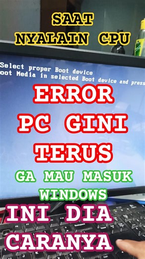 Mengatasi Reboot And Select Proper Boot Device Pada Komputer Leptop Windows pc #windows #pc #laptop