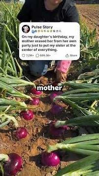 On my daughter's birthday, my mother erased her from her own party just to put my sister at....