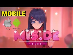 MiSide Zero Download & Play on All iOS & Android Devices (Latest Version 2026)