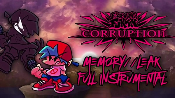 FNF Corruption - MEMORY//LEAK (Full Instrumental)