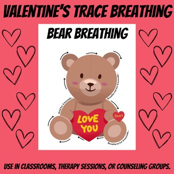 Valentine Bear Trace Breathing Visual | Mindfulness & Calm Down Worksheet SEL