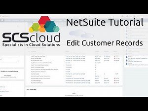NetSuite Tutorial: Edit Customer Records