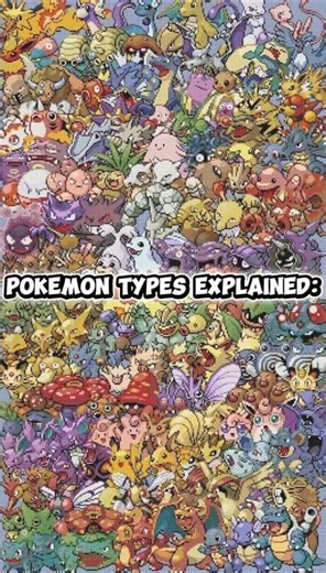 Pokemon Types EXPLAINED!!! #pokemon