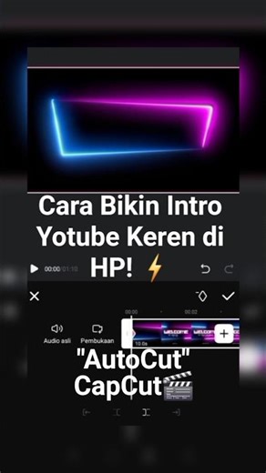 Cara Bikin Intro YouTube Keren di HP! ⚡️memakai Autocut di Capcut 100% Gratis Anti Ribet❗️ #capcut