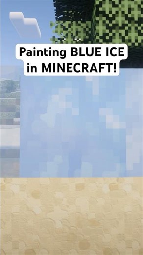Painting BLUE ICE in Minecraft’ #minecraft